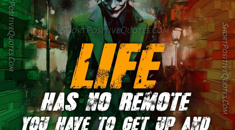 Attitude Motivational Joker Quotes